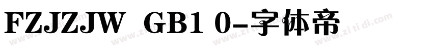FZJZJW  GB1 0字体转换